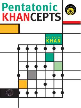 Steve Khan: Pentatonic Khancepts