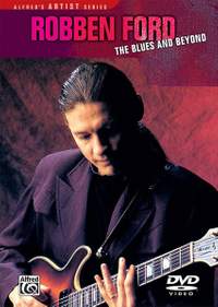 Robben Ford: The Blues and Beyond
