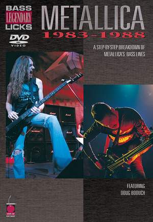 Metallica - Bass Legendary Licks 1983-1988
