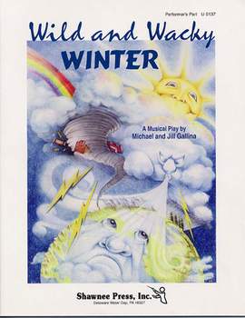 Wild and Wacky Winter (Performer's Part)