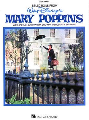 Richard M.  Sherman_Robert B. Sherman: Mary Poppins
