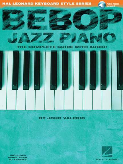 Bebop Jazz Piano - The Complete Guide