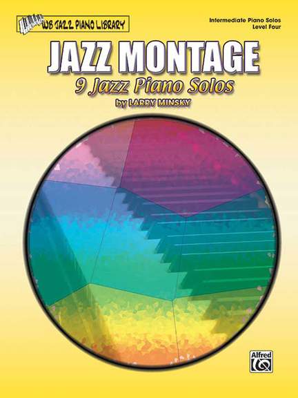 Jazz Montage, Level 4