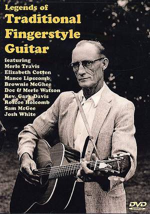 Legends Of Traditional Fingerstyle Guitar DVD