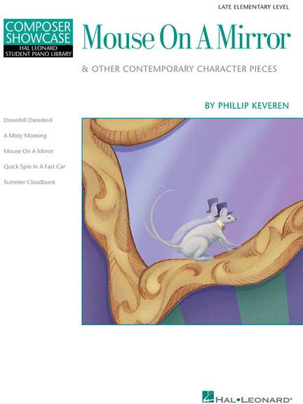 Phillip Keveren: Mouse on a Mirror