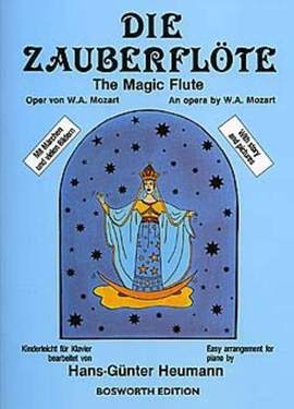 Wolfgang Amadeus Mozart: The Magic Flute