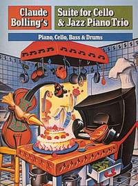 Claude Bolling: Suite for Cello and Jazz Piano Trio