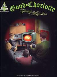 Good Charlotte: The Young and the Hopeless