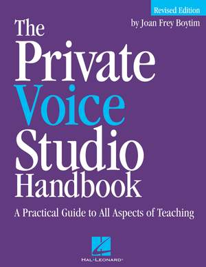 Joan Frey Boytim: The Private Voice Studio Handbook