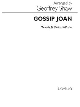 Geoffrey Shaw: Gossip Joan (Arr. Geoffrey Shaw)