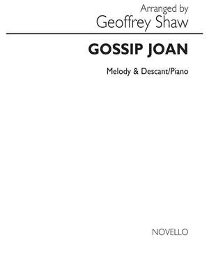 Geoffrey Shaw: Gossip Joan (Arr. Geoffrey Shaw)