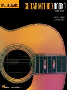 Will Schmid: Hal Leonard Guitar Method Book 1