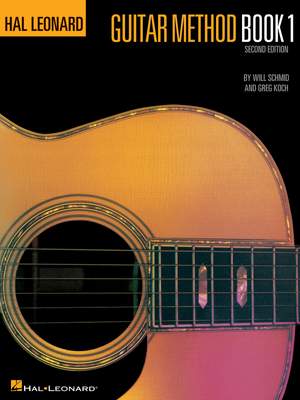 Will Schmid: Hal Leonard Guitar Method Book 1