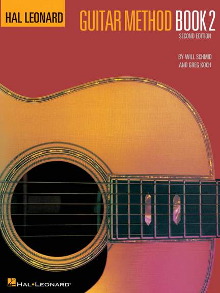 Will Schmid: Hal Leonard Guitar Method Book 2