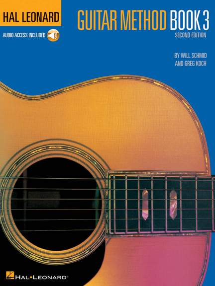 Will Schmid: Hal Leonard Guitar Method Book 3 + Audio