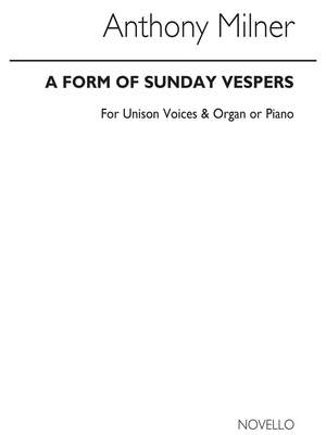 Anthony Milner: A Form Of Sunday Vespers ( Score)