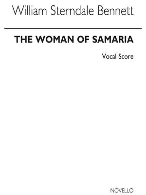 William Sterndale Bennett: The Woman Of Samaria