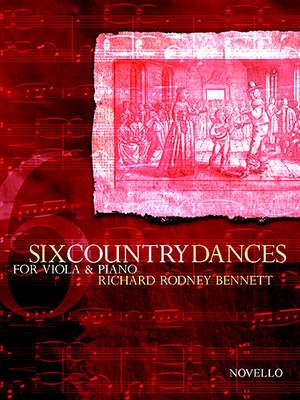 Richard Rodney Bennett: Six Country Dances (Viola/Piano)