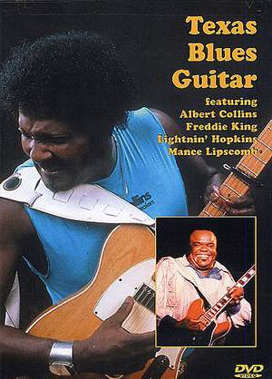 Albert Collins_Mance Lipscomb: Texas Blues Guitar - DVD