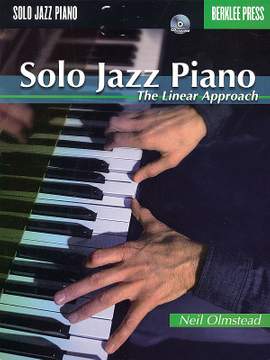 Solo Jazz Piano - The Linear Approach