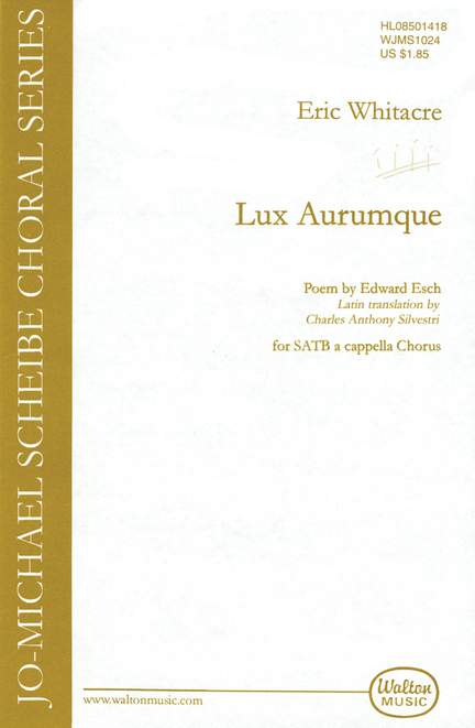 Eric Whitacre: Lux Aurumque