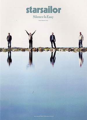 Starsailor: Silence is Easy