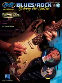 Robert Calva: MI Private Lessons Blues/Rock Soloing For Guitar