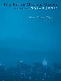 The Peter Malick Group Featuring Norah Jones: New York City (PVG)