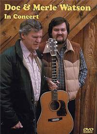 Doc Watson_Merle Watson: Doc & Merle Watson In Concert