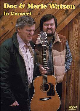 Doc Watson_Merle Watson: Doc & Merle Watson In Concert