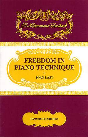 Joan Last: Freedom In Piano Technique