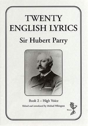 Hubert Parry: Twenty English Lyrics - Book 2