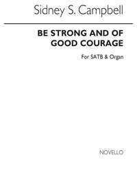 Sidney Campbell: Be Strong And Of Good Courage