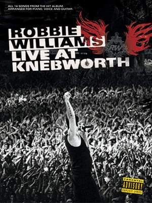 Robbie Williams: Live at Knebworth