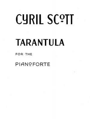Cyril Scott: Tarantula