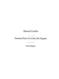 Fantasia Para Un Libro De Organo