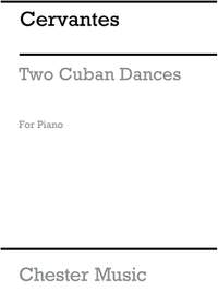 Cervantes: Two Cuban Dances