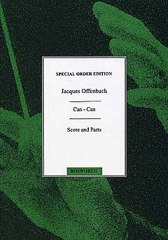 Jacques Offenbach: Jacques Offenbach: Can-Can (Score And Parts)