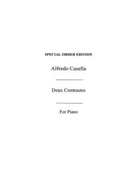 Alfredo Casella: Deux Contrastes