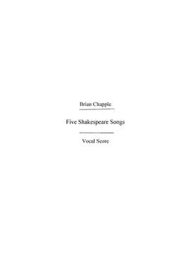Brian Chapple: Five Shakespeare Songs (1982)
