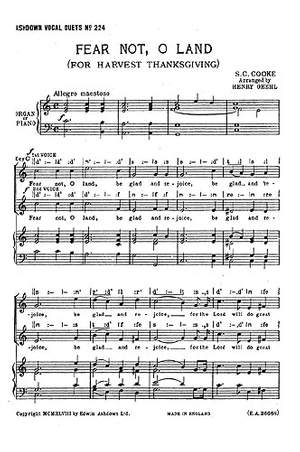 S.C. Cooke: Fear Not, O Land