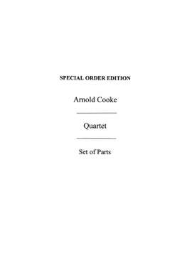 Arnold Cooke: Quartet (Parts)