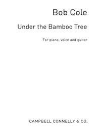 Cole Bob Under The Bamboo Tree