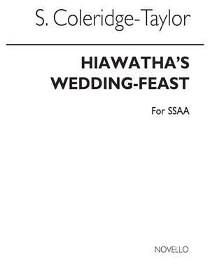 Samuel Coleridge-Taylor: Hiawatha's Wedding Feast