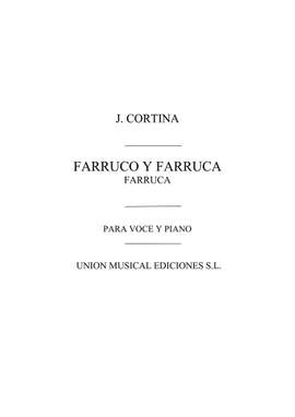 Farruco Y Farruca Farruca for Vioce And Piano