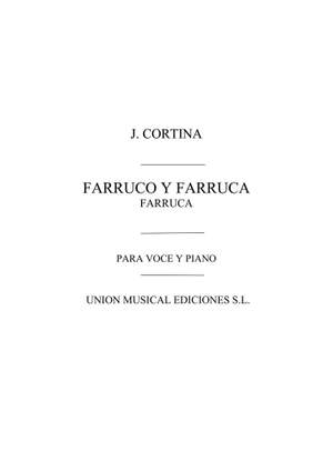 Farruco Y Farruca Farruca for Vioce And Piano