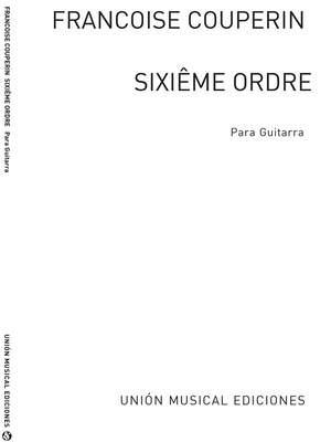 François Couperin: Sixieme Ordre Suite
