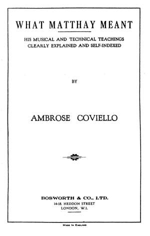 Ambrose Coviello: What Matthay Meant