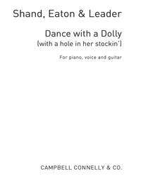 Dance With A Dolly (With A Hole In Her Stockin)