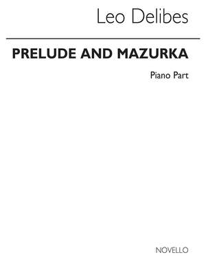 Léo Delibes: Prelude & Mazurka (Cobb) Pf Pt